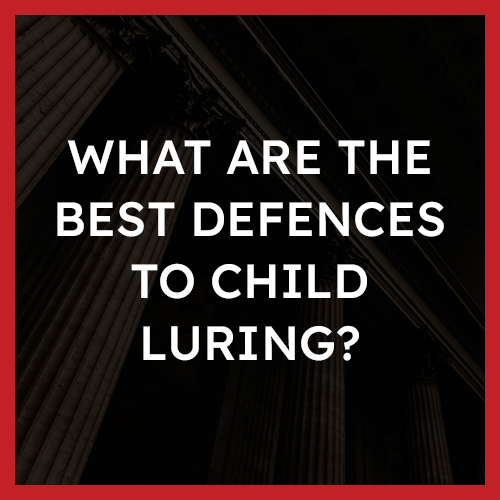 What are the best defences to child luring