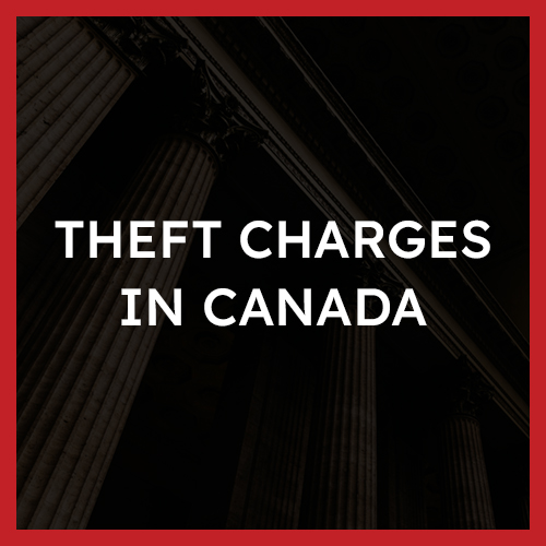 theft charges in canada