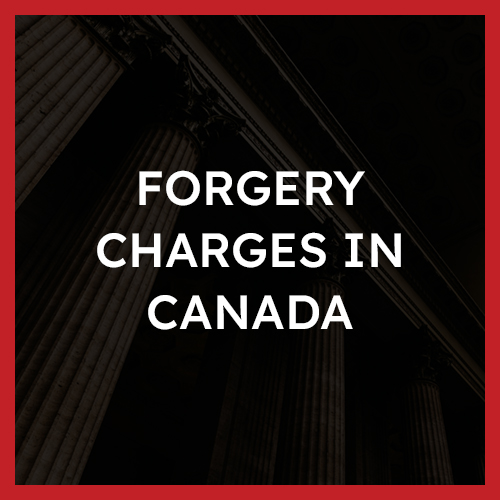 Forgery Charges Canada