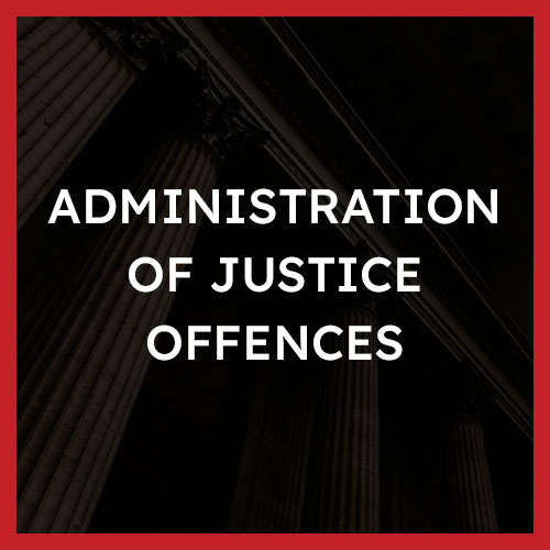 Administration of Justice Offences