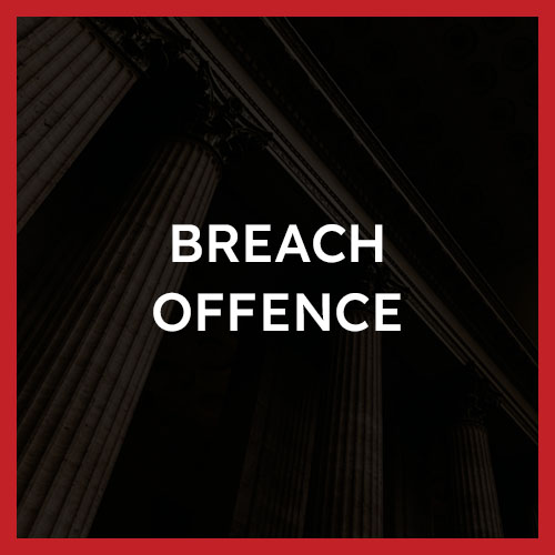 Breach Offence Lawyers Calgary